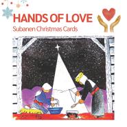 Hands of Love - Subanen Christmas Cards