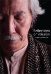 Pope Francis’ Inspiring Vision (Book Cover). This book contains ten reflections by Columban Fr Noel Connolly
