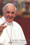 Pope Francis’ Inspiring Vision (Book Cover). This book contains ten reflections by Columban Fr Noel Connolly