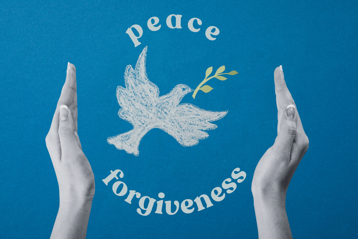 peace requires forgiveness