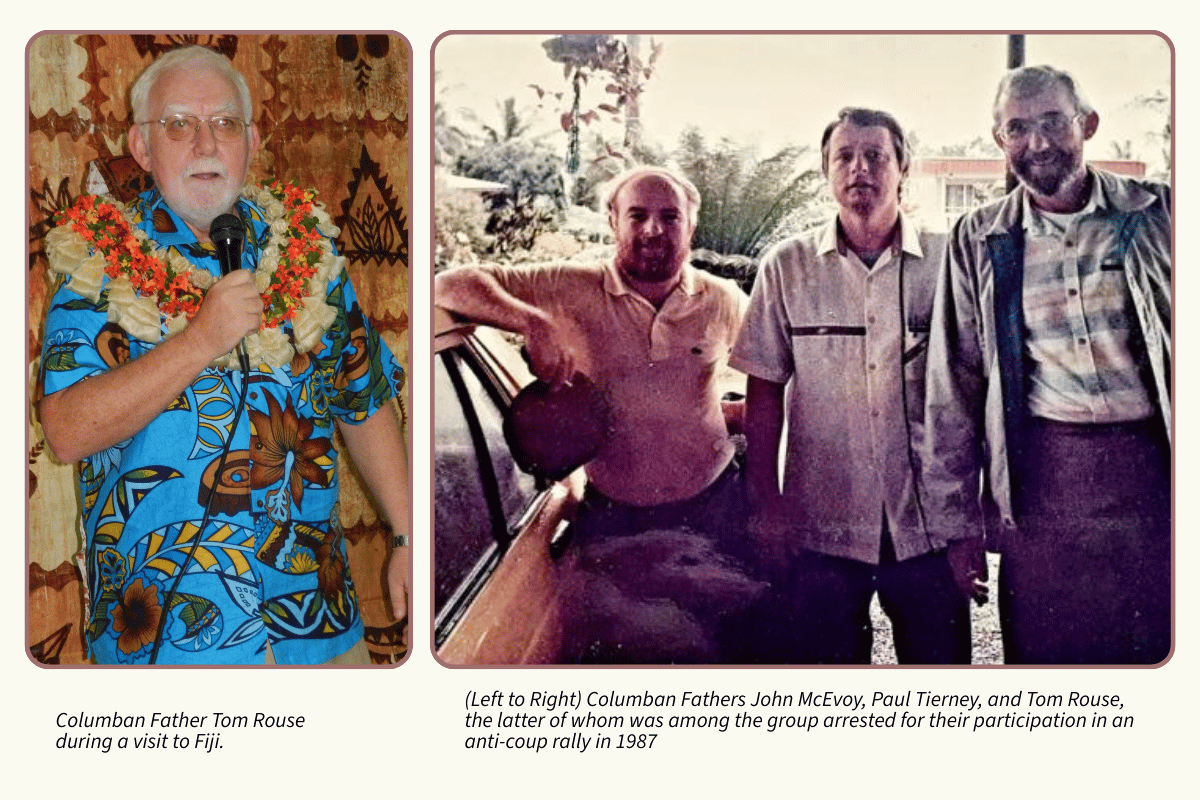 “The priests said today they had no regrets about being forced to spend a night in jail. Father Rouse said they were at the demonstration because they sympathized with its cause – the return of democracy to Fiji.” – Canberra Times, May 16, 1988 (PC: Columban Archives)