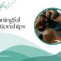 Prayer - Meaningful relationships